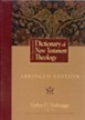 New International Dictionary of New Testament Theology, Abridged One-Volume Edition