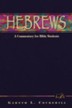 Hebrews: A Bible Commentary in the Wesleyan Tradition