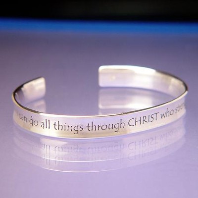 I Can Do All Things--Sterling Cuff Bracelet   - 