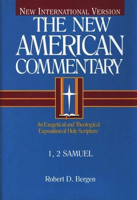1 & 2 Samuel: New American Commentary [NAC]   -     By: Robert D. Bergen

