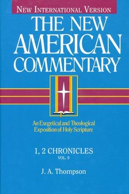 1st & 2nd Chronicles: New American Commentary [NAC]   -     By: J.A. Thompson
