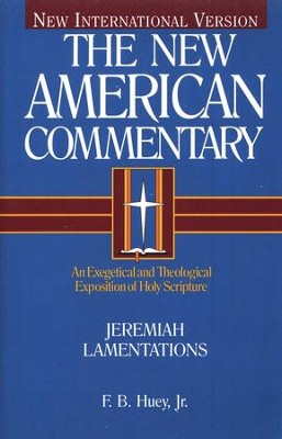 Jeremiah & Lamentations: New American Commentary [NAC]   -     By: F.B. Huey
