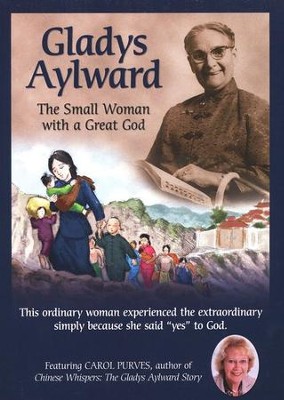 Gladys Aylward: The Small Woman With A Great God, DVD   - 