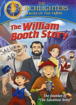 The Torchlighters Series: The William Booth Story, DVD   - 