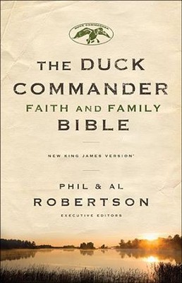 NKJV Duck Commander Faith & Family Bible, Hardcover  -     By: Phil Robertson
