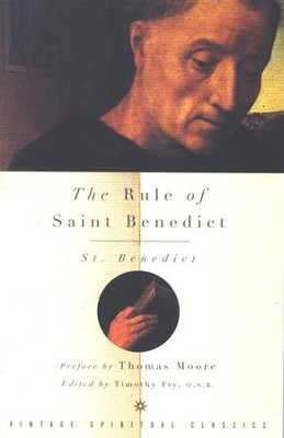 The Rule of St. Benedict   -     By: Timothy Fry
