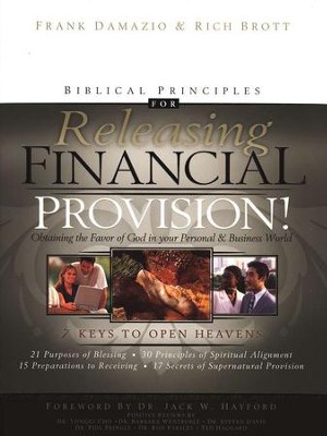 Biblical Principles for Releasing Financial Provision!   -     By: Frank Damazio, Rich Brott
