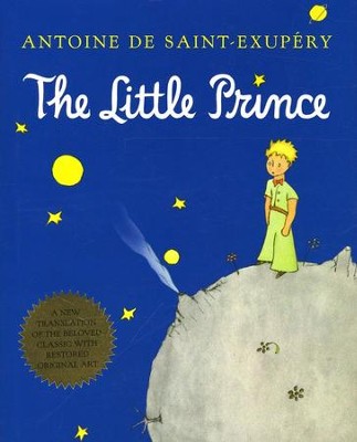 The Little Prince Hardcover   -     Translated By: Richard Howard
    By: Antoine de Saint-Exupery
