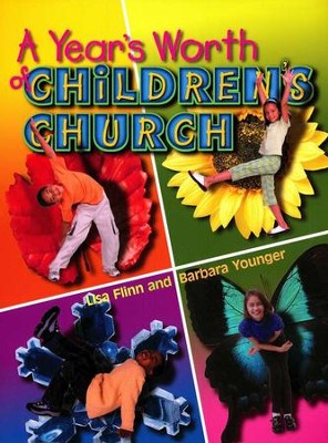 A Year's Worth of Children's Church  -     By: Lisa Flinn, Barbara Younger
