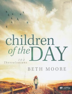 Children of the Day: 1 & 2 Thessalonians Member Book  -     By: Beth Moore
