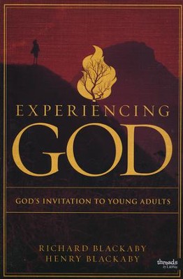 Experiencing God: God's Invitation to Young Adults   -     By: Henry T. Blackaby, Richard Blackaby
