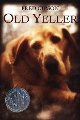 Old Yeller   -     By: Fred Gipson
