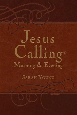 Jesus Calling, Morning & Evening Devotional    -     By: Sarah Young
