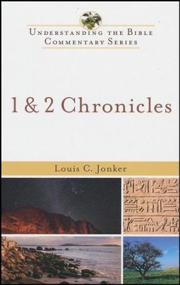 1 & 2 Chronicles: Understanding the Bible Commentary Series   -     By: Louis C. Jonker
