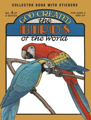 God Created the Birds of the World, Ages 4+   -     By: Earl Snellenberger
