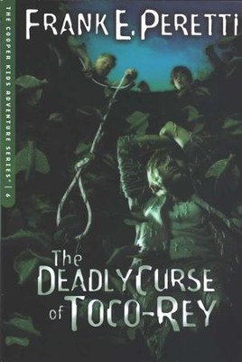 The Cooper Kids Adventure Series #6: The Deadly Curse of  Toco-Rey  -     By: Frank E. Peretti
