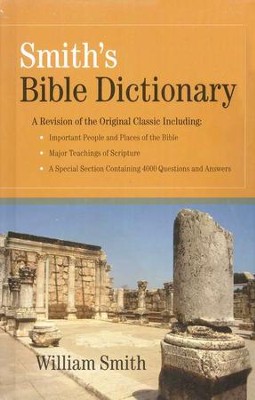 Smith's Bible Dictionary   -     By: William Smith
