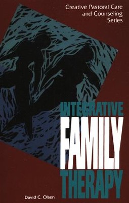 Integrative Family Therapy   -     By: David C. Olsen
