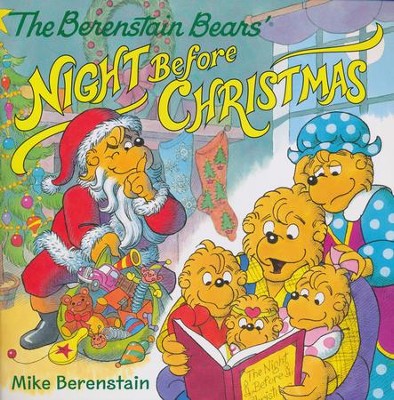 The Berenstain Bears' Night Before Christmas  -     By: Mike Berenstain
    Illustrated By: Mike Berenstain
