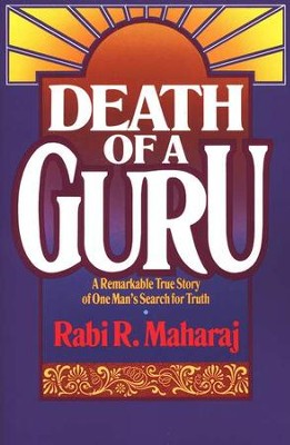 Death of a Guru  -     By: Rabi R. Maharaj
