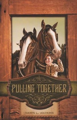 Pulling Together   -     By: Dawn L. Watkins
