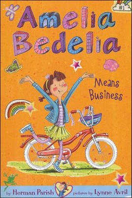 Amelia Bedelia Chapter Book #1: Amelia Bedelia Means Business, Softcover  -     By: Herman Parish
    Illustrated By: Lynne Avril
