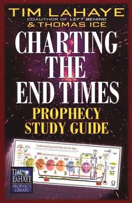 Charting the End Times: Prophecy Study Guide   -     By: Tim LaHaye
