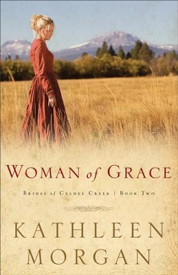 Woman of Grace - eBook  -     By: Kathleen Morgan
