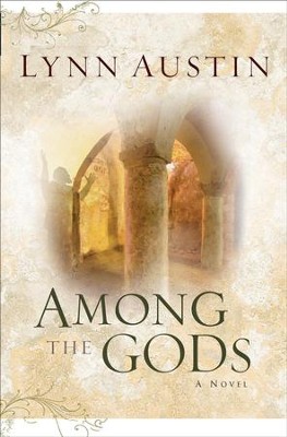 Among the Gods - eBook Chronicles of the Kings #5  -     By: Lynn Austin
