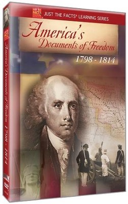 Just the Facts: America's Documents of Freedom 1798-1814 DVD   - 