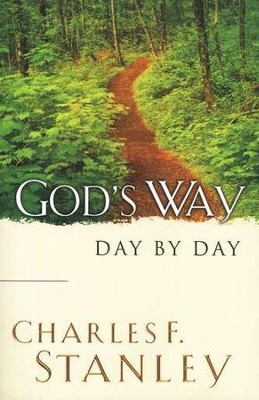 God's Way Day By Day  -     By: Charles F. Stanley

