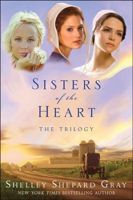 Sisters of the Heart: The Trilogy  -     By: Shelley Shepard Gray
