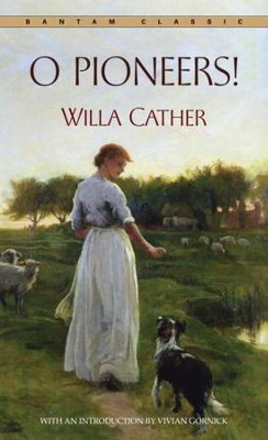O Pioneers! - eBook  -     By: Willa Cather
