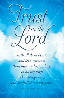 Trust In the Lord (Proverbs 3:5-6) Bulletins, 100  - 