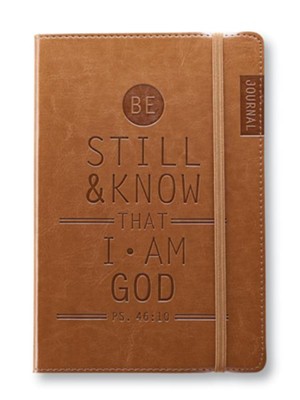Be Still & Know (Ps. 46:10)   - 