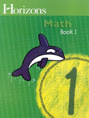 Horizons Math, Grade 1, Student Workbook 1   -     By: Alpha Omega

