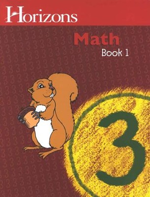 Horizons Math, Grade 3, Student Workbook 1   -     By: Alpha Omega
