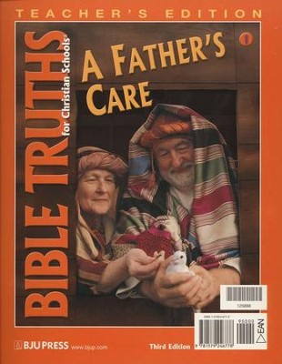 BJU Press Bible Truths Grade 1: A Father's Care, Teacher's Edition   - 