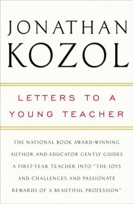 Letters to a Young Teacher - eBook  -     By: Jonathan Kozol
