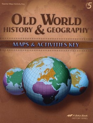 Abeka Old World History & Geography Maps & Activities Key   - 