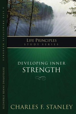 Developing Inner Strength - eBook  -     By: Charles F. Stanley
