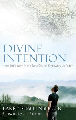 Divine Intention - eBook  -     By: Larry Shallenberger
