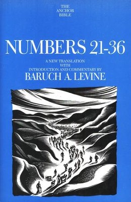 Numbers 21-36: Anchor Yale Bible Commentary [AYBC]   -     By: Baruch A. Levine
