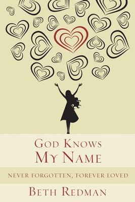 God Knows My Name - eBook  -     By: Beth Redman
