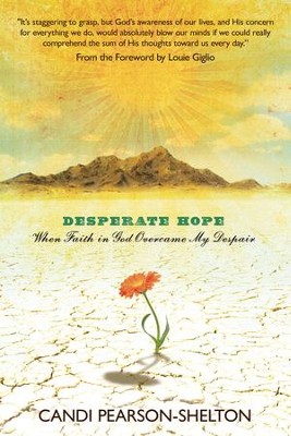 Desperate Hope - eBook  -     By: Candi Pearson-Shelton
