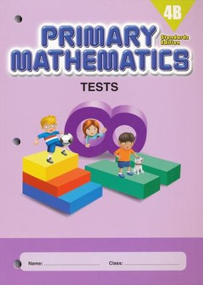 Primary Mathematics Tests 4B (Standards Edition)   - 