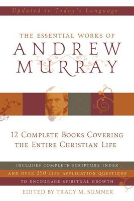 Essential Works of Andrew Murray - Updated - eBook  -     By: Andrew Murray
