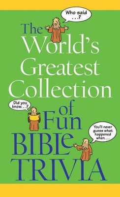 The World's Greatest Collection of Fun Bible Trivia - eBook  - 