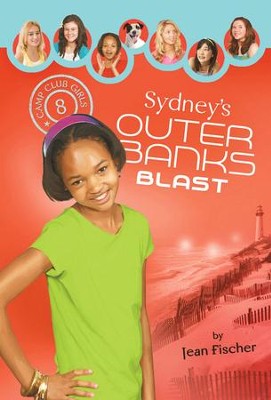 Sydney's Outer Banks Blast - eBook  -     By: Jean Fischer

