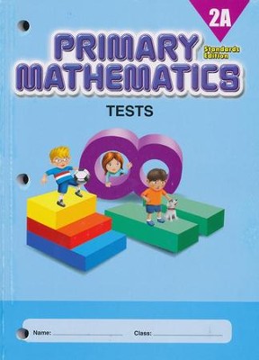 Primary Mathematics Tests 2A (Standards Edition)   - 